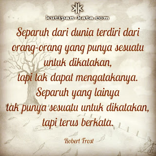 Robert Forst Quotes Kata Bijak Kata Mutiara Motivasi