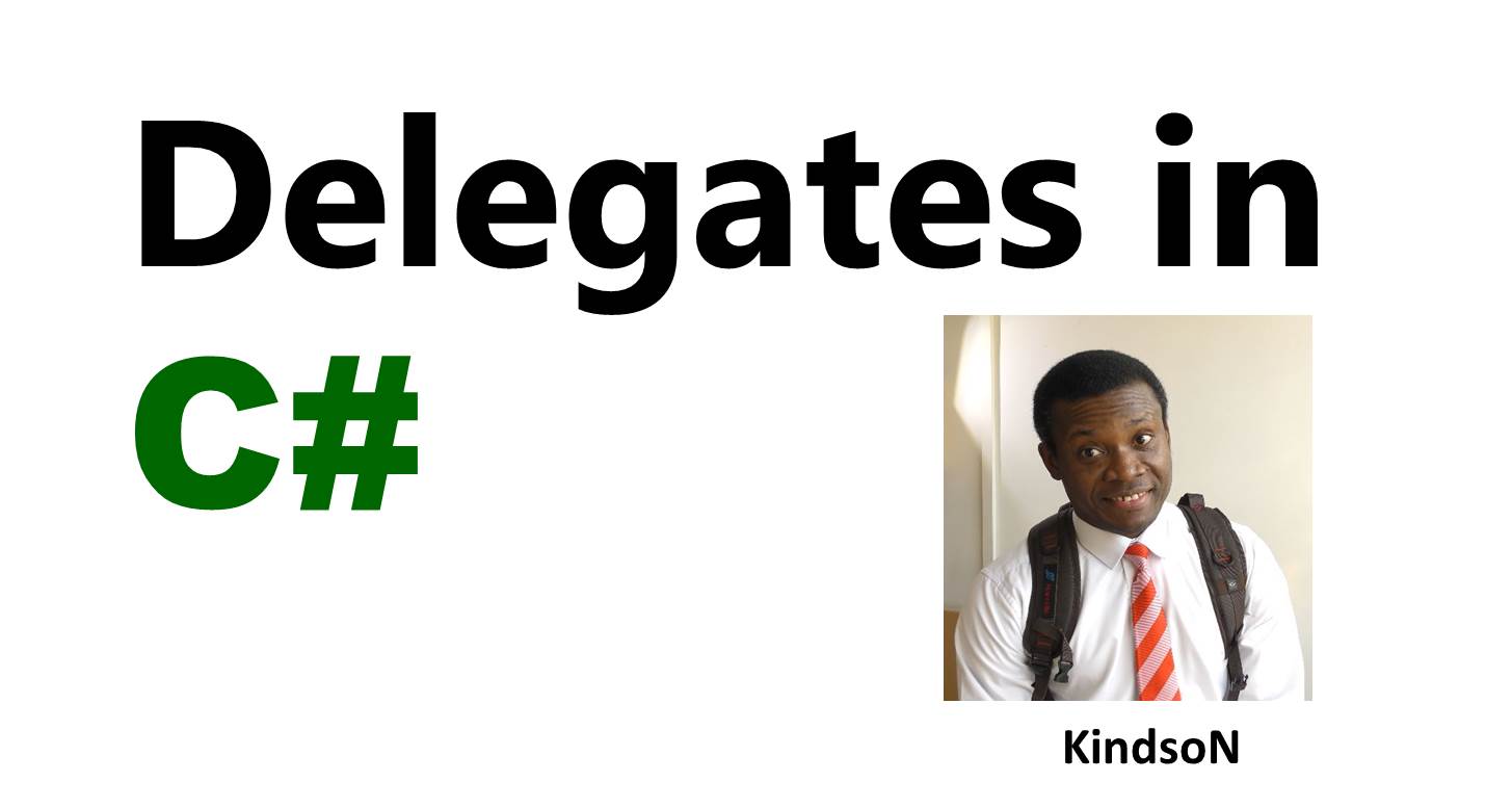 What are Delegates in C# - The Genius Blog