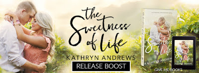 The Sweetness of Life by Kathryn Andrews Release Boost