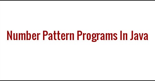 Java Program To Print Number Patterns Programs - westerneg