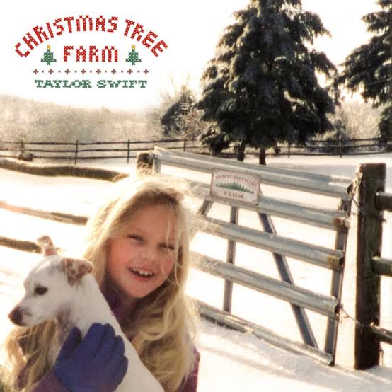 Lyrics Taylor Swift - Christmas Tree Farm