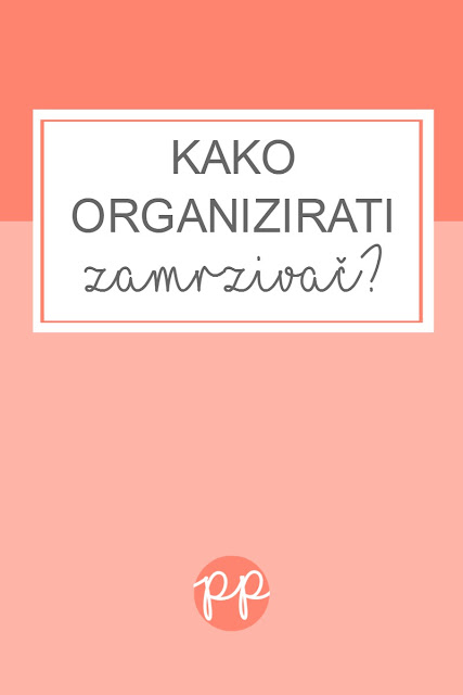 Kako organizirati zamrzivač?