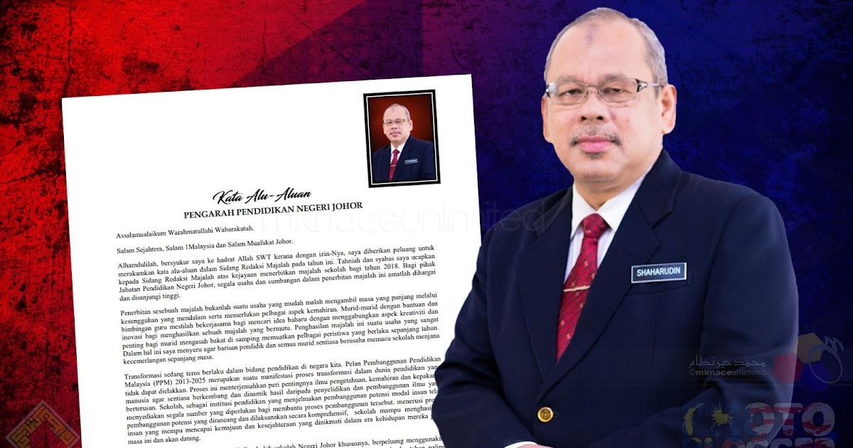 Kata Alu Aluan Majalah Sekolah 2018 Pengarah Pendidikan Negeri Johor