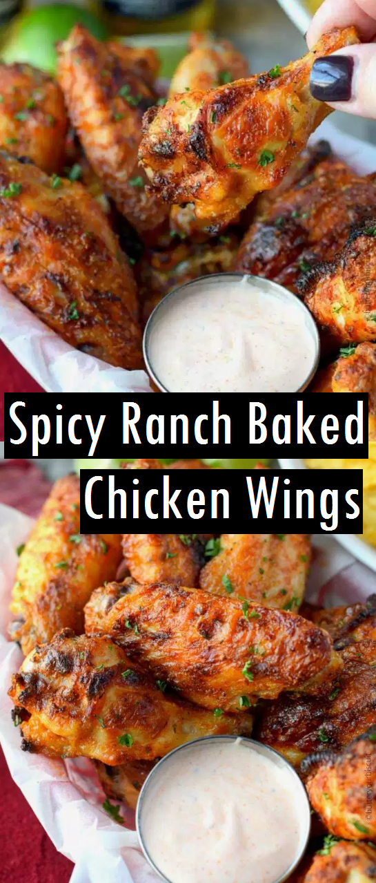 Spicy Ranch Baked Chicken Wings - Dessert & Cake Recipes