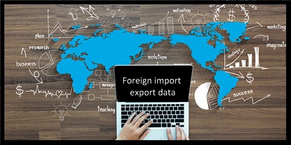 Foreign Export Data Foreign Export Data
