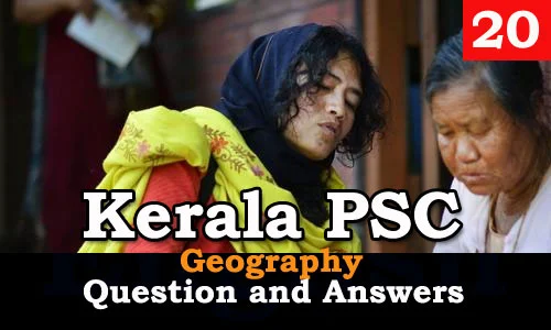 Kerala PSC Geography Question and Answers - 20