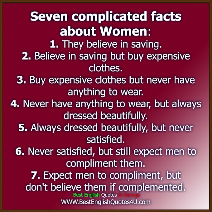 Seven complicated facts about Women: 