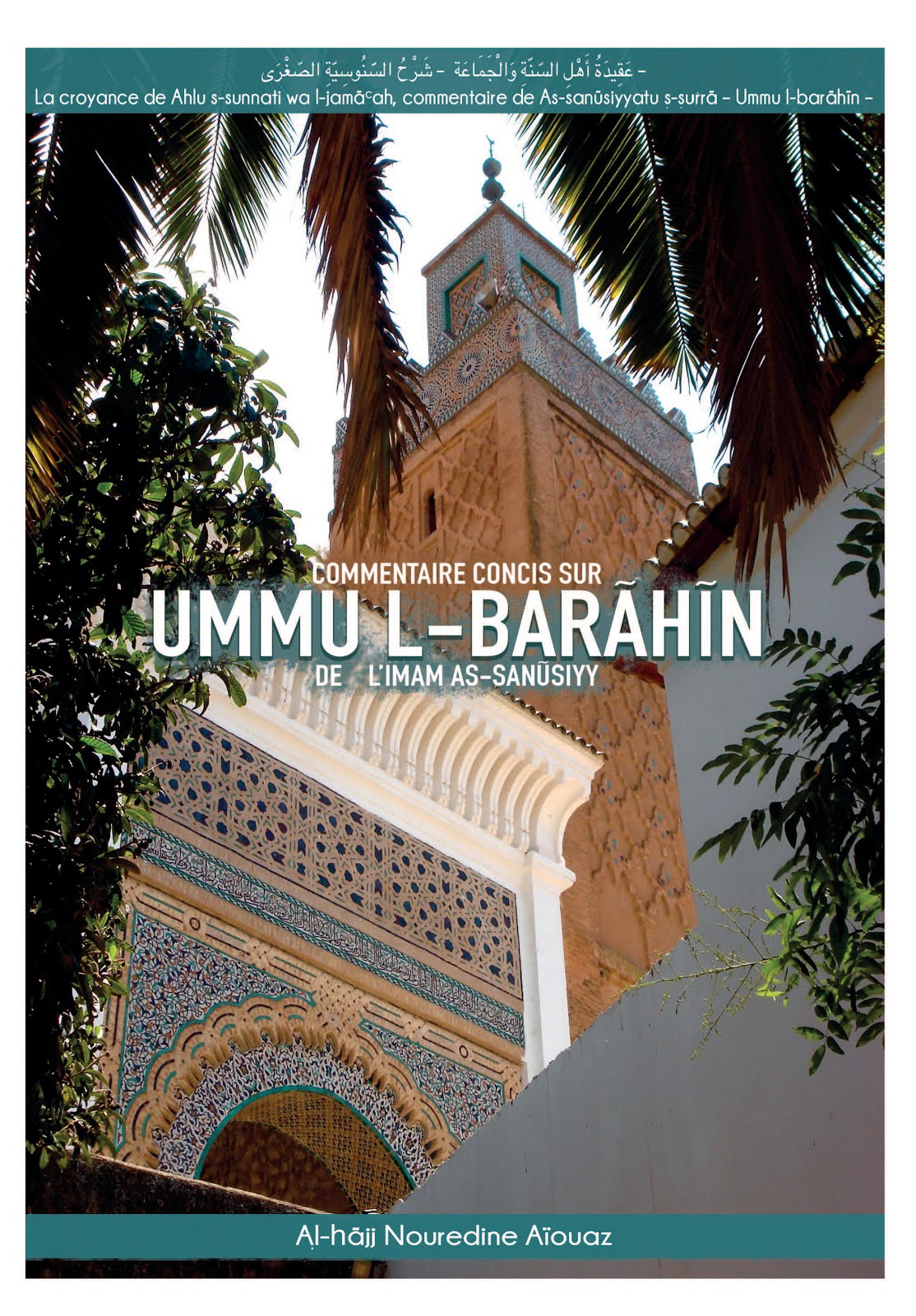 Tawhid : Commentaire concis sur Ummu Al Barâhîn 10€