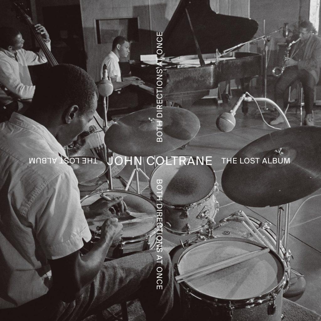 JOHN COLTRANE: BOTH DIRECTIONS AT ONCE