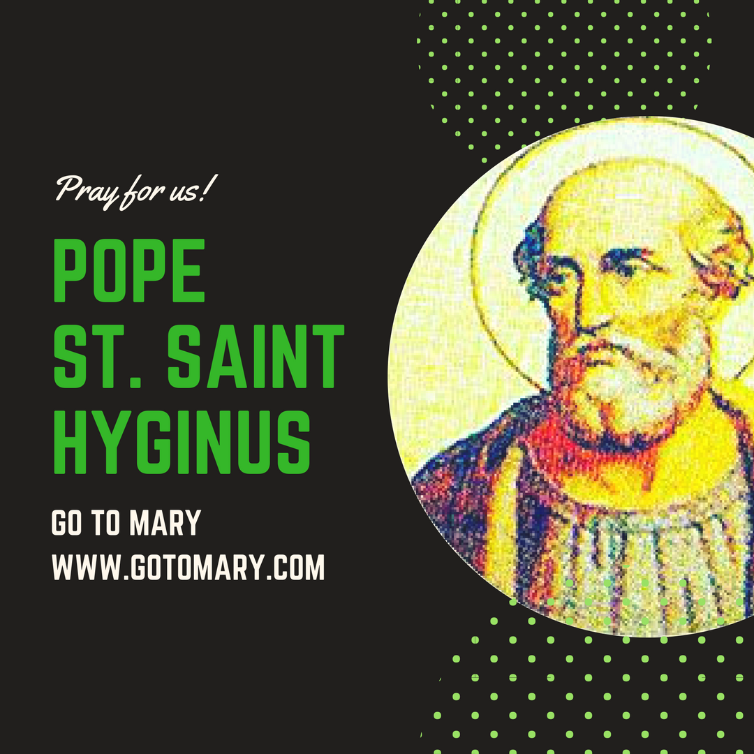 Pope Saint Saint Hyginus Go to Mary