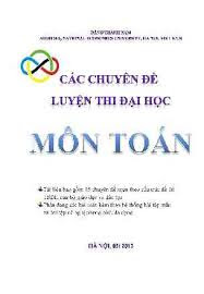 Các Chuyên Đề Luyện Thi Đại Học Môn Toán - Đặng Thành Nam