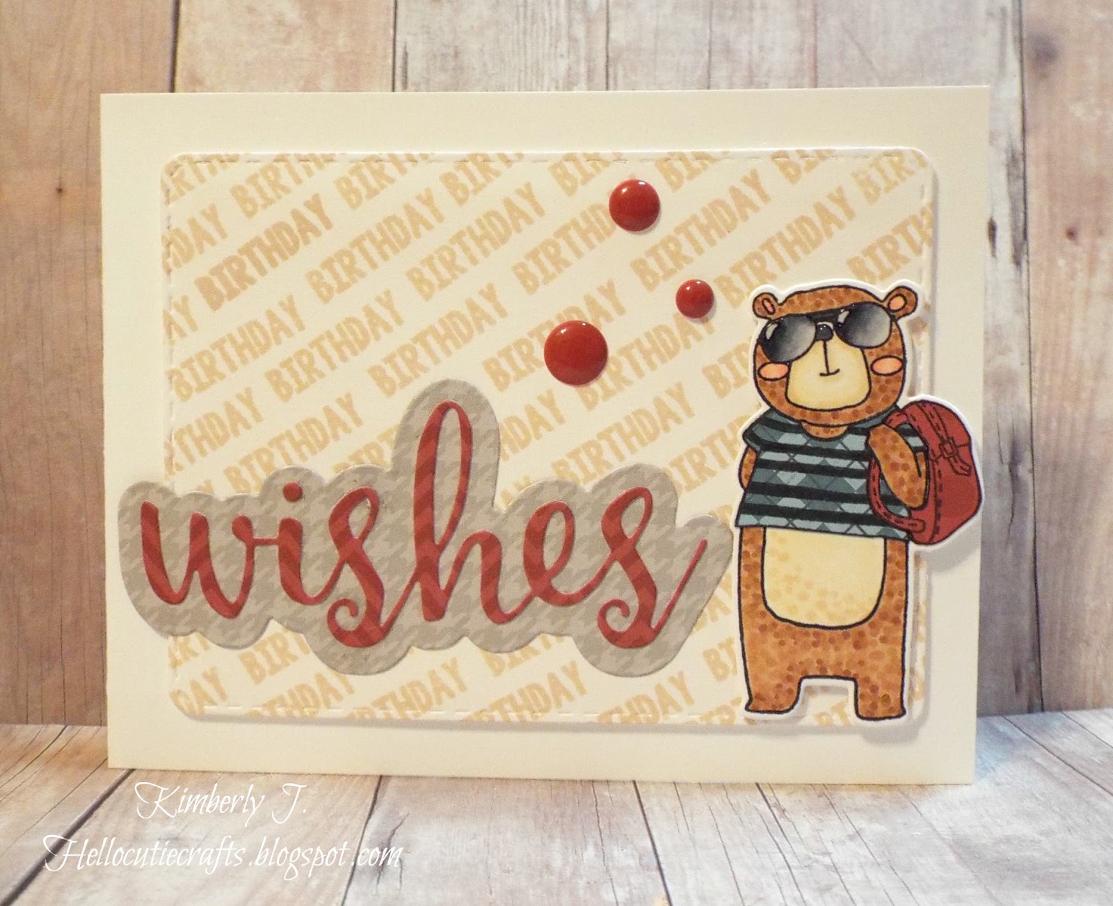 Kimberly&rsquo;s Crafty Spot: Too Cool Birthday Wishes