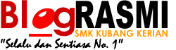 Blog SMK Kubang Kerian