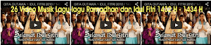 26 Video Musik Lagu-lagu Ramadhan dan Idul Fitri 1432 H - 1434 H