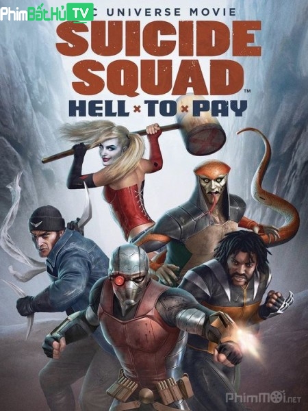 Bi?»?t Ä?»?i C??£m T?»­: Tr?»«ng Tr?»? - Suicide Squad: Hell to Pay