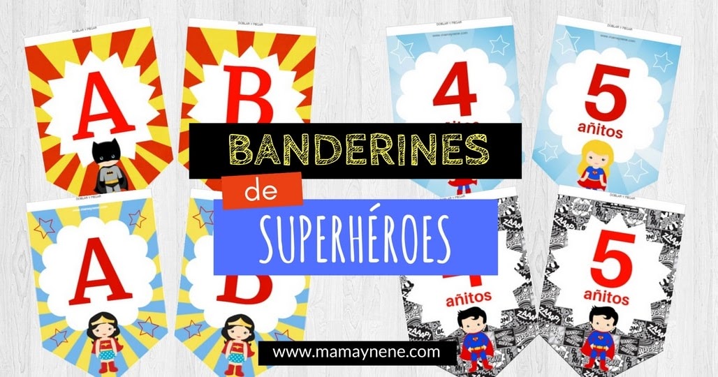 Estimado Nombrar Fragante Banderines de Superhéroes | Mamá y nené - Maternidad y recursos educativos