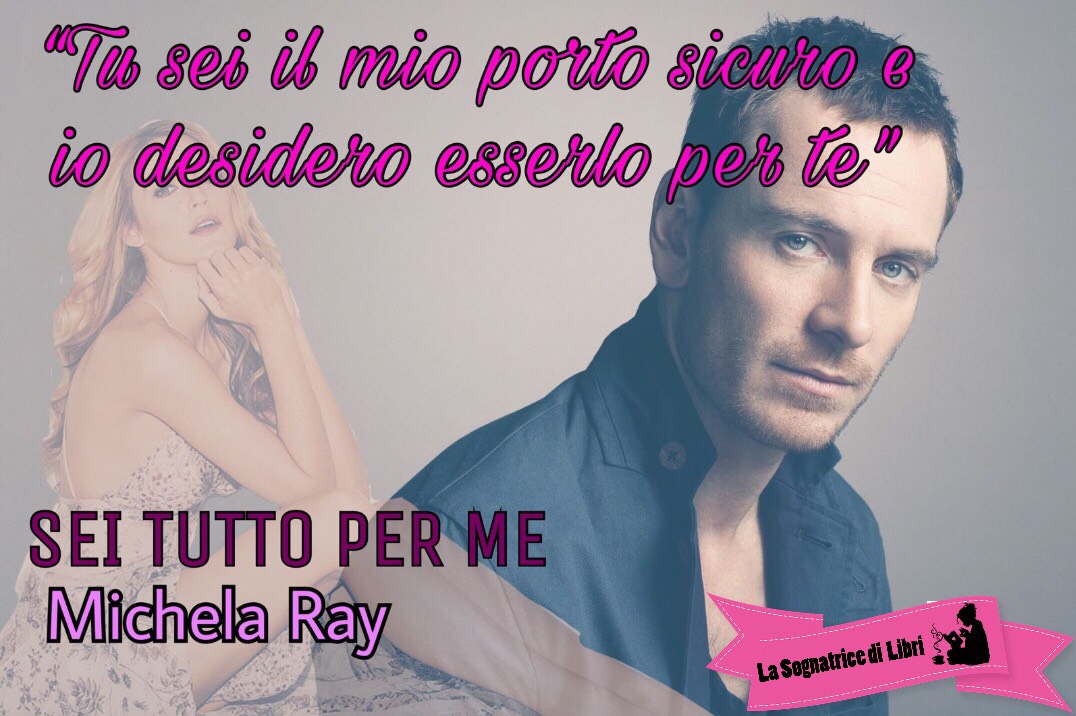 Le Sognatrici di Libri [Recensione] Sei tutto per me di Michela Ray Serie Anime Incatenate 2