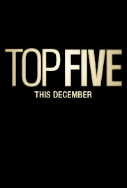 TOP FIVE Starring Chris Rock Kevin Hart Coming In Dec Click On trailer