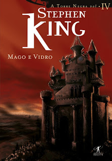 Mago e Vidro Torre Negra Stephen King