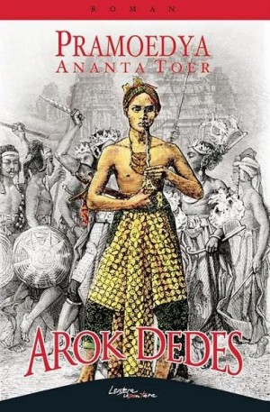 Download Ebook Novel Arok Dedes - Pramoedya Ananta Toer 
