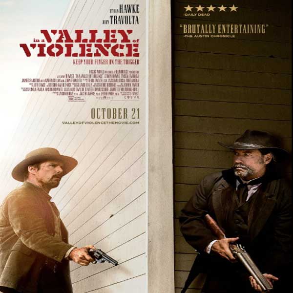 In a Valley of Violence, In a Valley of Violence Synopsis, In a Valley of Violence Trailer, In a Valley of Violence Review