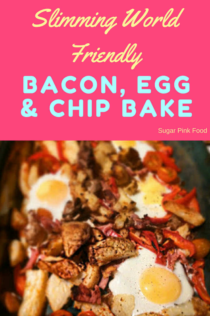 Bacon, Egg & Chip Bake Slimming World Sugar Pink Food Healthy