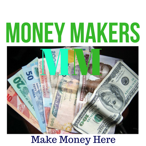 Money Makers Naija