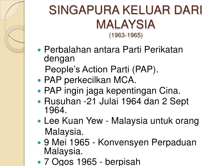 Punca Singapura Keluar Dari Malaysia