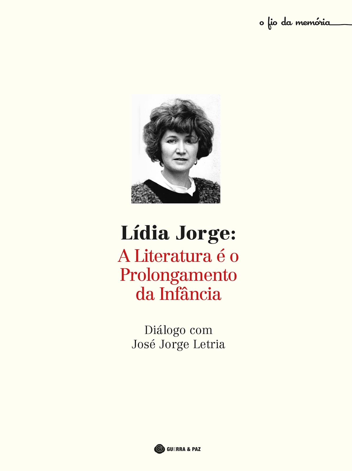 A literatura é o prolongamento da infância