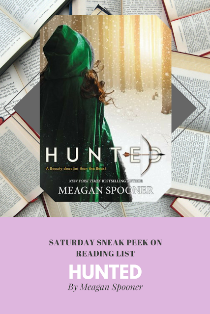 Hunted by Meagan Spooner a sneak peek on Reading List