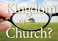 Kingdom or Church?