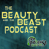 The Beauty And The Beast Podcast - 018_19 - Heart of Darkness_Playing with Fire