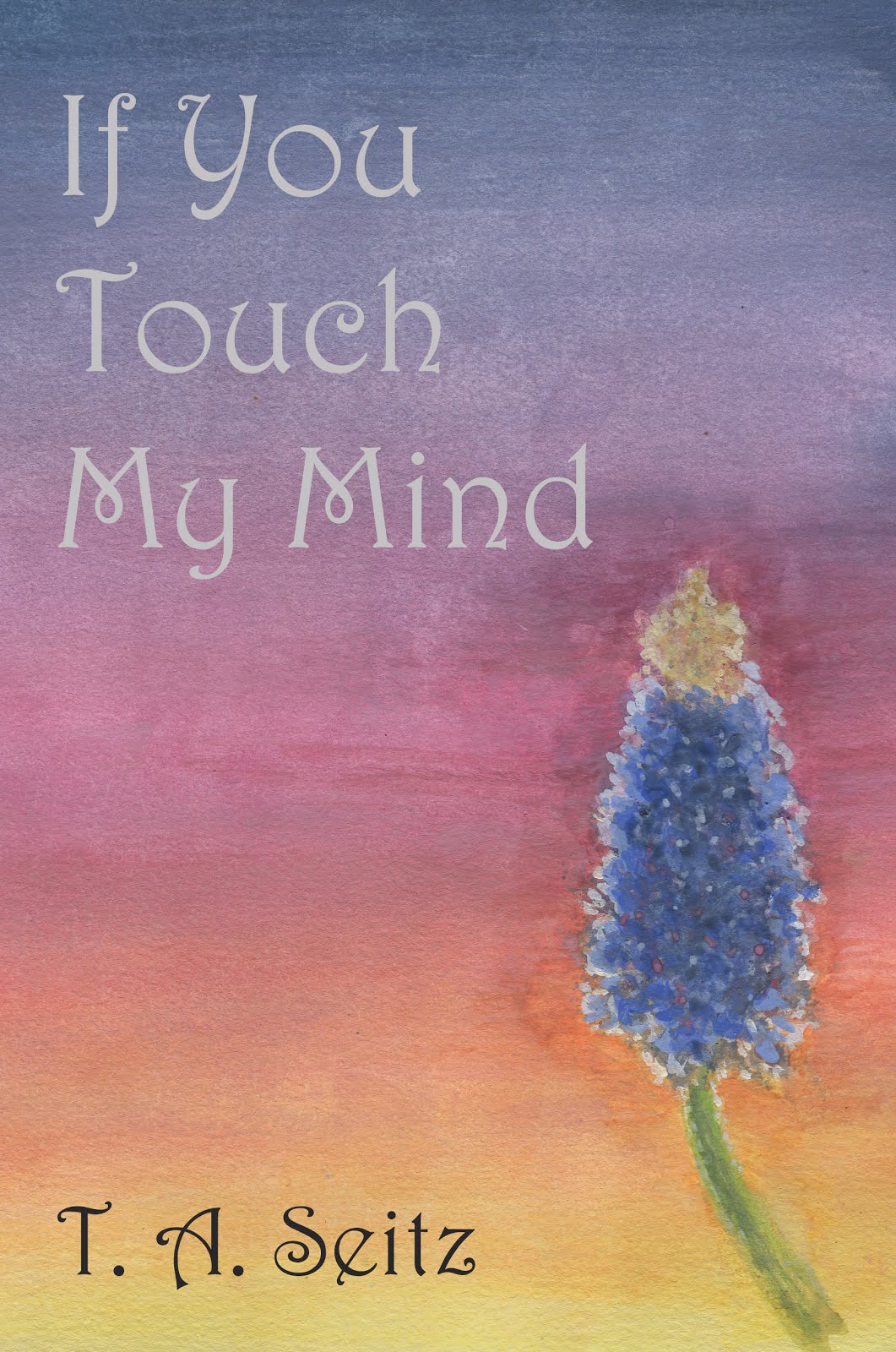 If You Touch My Mind (2015)