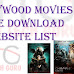 Hollywood Movies Free Download Website List