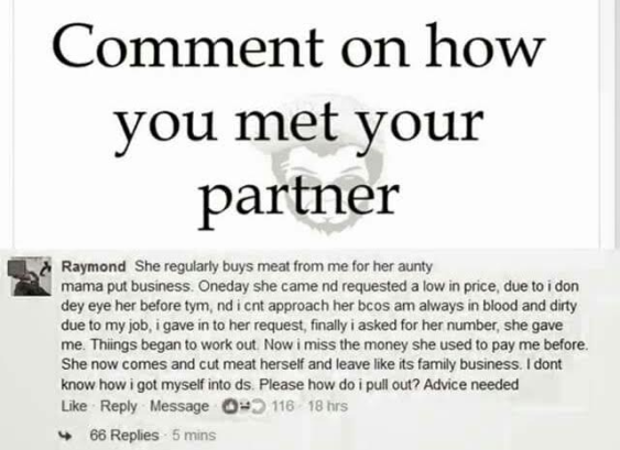 Lol... Nigerian man and how he met his partner...