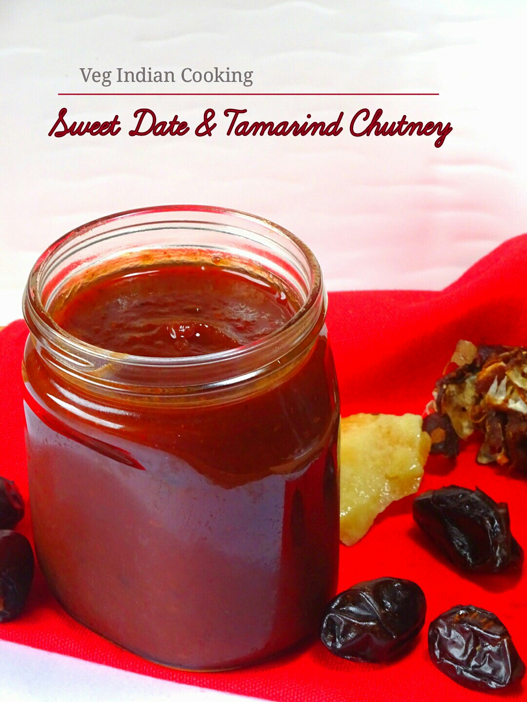 Veg Indian Cooking Dates and Tamarind Chutney