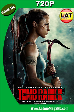 Tomb Raider: Las Aventuras de Lara Croft (2018) Latino HD WEB-DL 720P (2018)