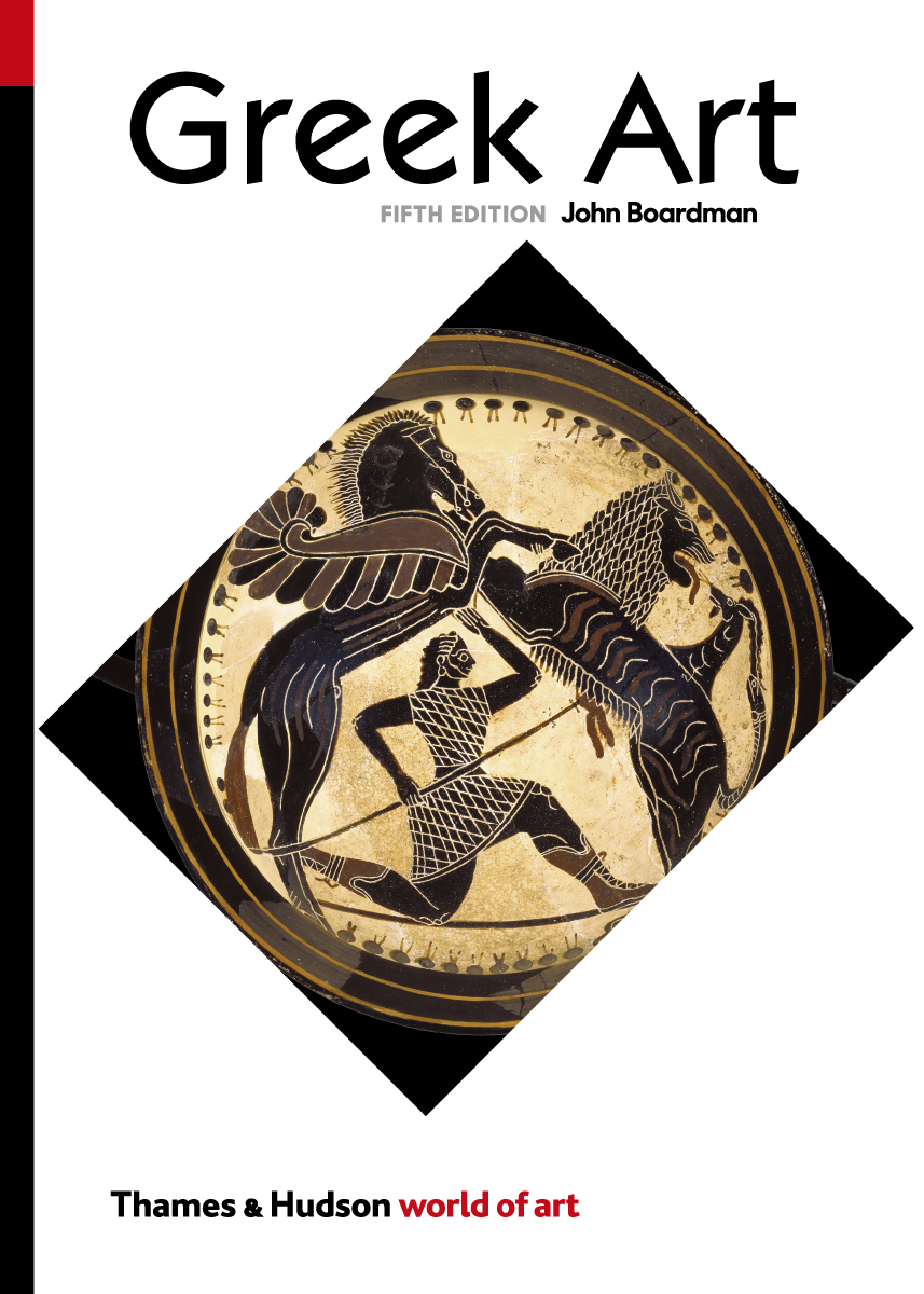 Art Eyewitness Art Eyewitness Book Review Greek Art by John Boardman