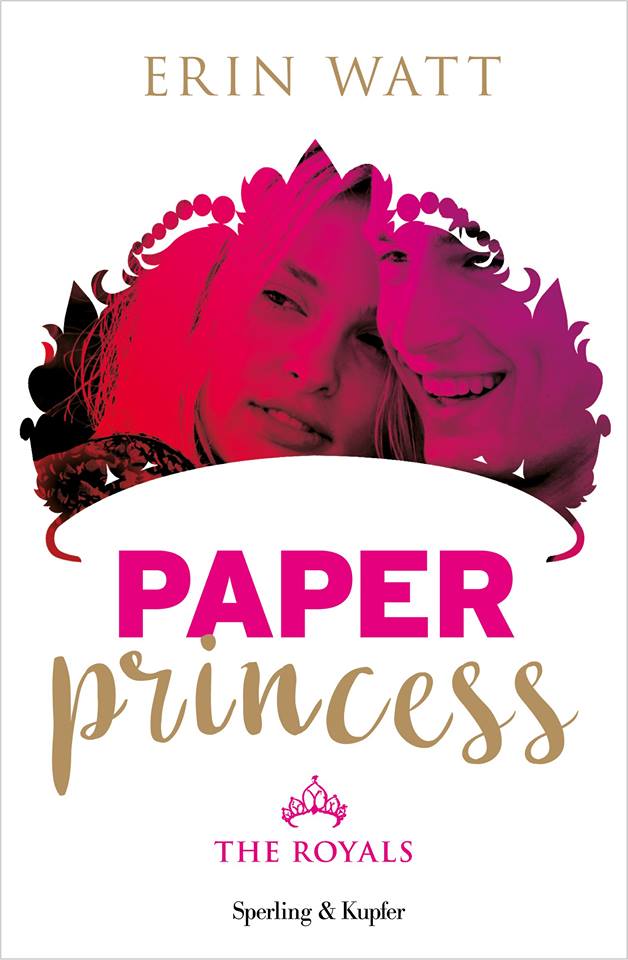 Paper Princess by Erin Watt Paper Princess by Erin Watt