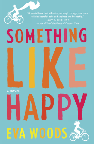 Review: Something Like Happy by Eva Woods