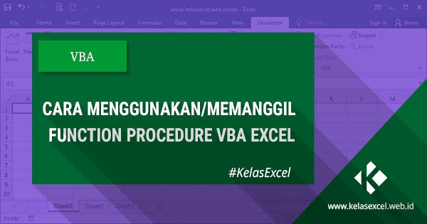 Cara Menggunakan Function Procedure VBA Excel Cara Menggunakan Function Procedure VBA Excel