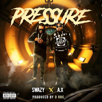 Swazy Styles x A.X. - "Pressure" [DJ Pack] @SwazyStyles