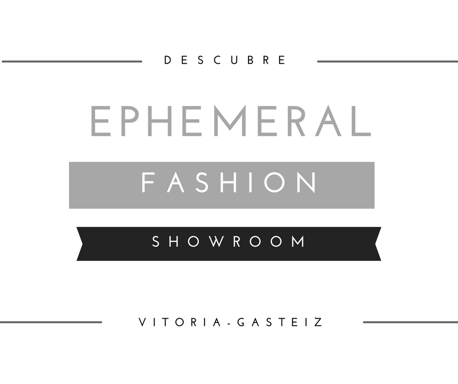Ephemeral Fashion Showroom DE COMPRAS...Y+