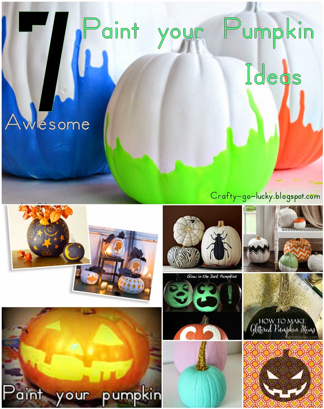 Crafty-Go-Lucky: 7 Awesome 'Paint Your Pumpkin' Ideas...