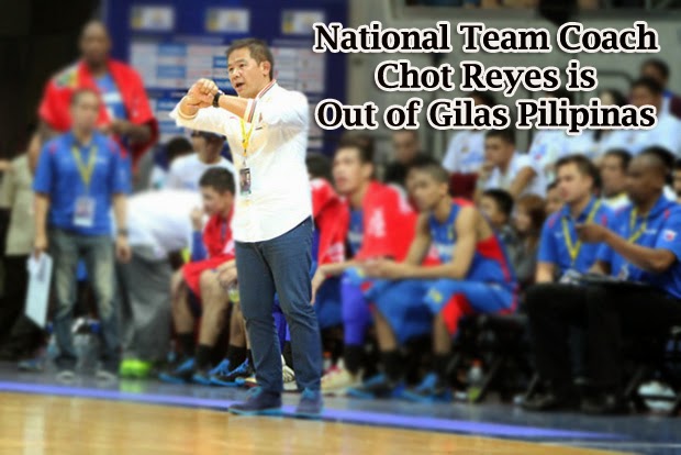 Gilas Pilipinas to Remove Chot Reyes as the National Team Coach