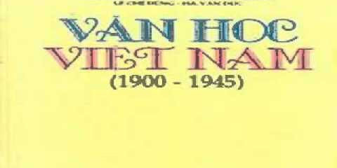 NHỮNG ĐẶC ĐIỂM CƠ BẢN CỦA VĂN HỌC VIỆT NAM 1930 - 1945 (PHẦN 2)