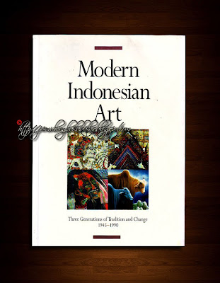 katalog lukisan Modern Indonesian Art Three generation of Traditional and Change - Joseph Fischer