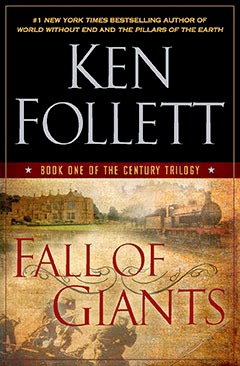 Review: Fall of Giants by Ken Follett
