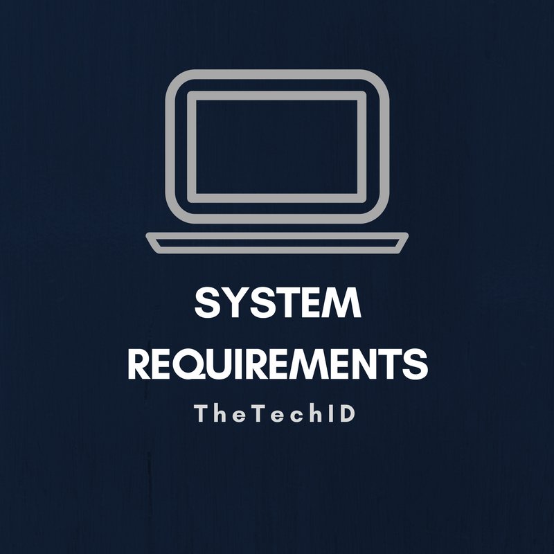 Minimum system requirements