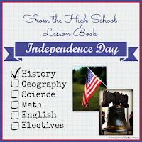 From the High School Lesson Book - Independence Day on Homeschool Coffee Break @ kympossibleblog.blogspot.com